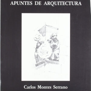 Francisco Iñiguez Almech. Apuntes De Arquitectura