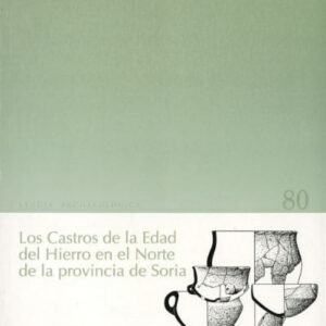 Castros De La Edad Del Hierro Norte De La Provincia De Soria, Los