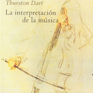 LA INTERPRETACIÓN DE LA MÚSICA