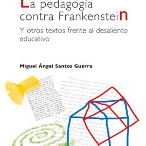 Pedagogía contra Frankestein