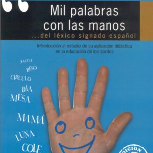 Mil palabras con las manos