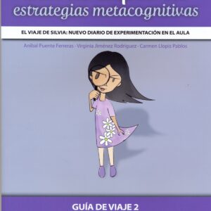 SILVIA EXPLORA ESTRATEGIAS METACOGNITIVAS