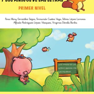 Cuaderno 1: Javitor el castor lector y los amigos de las letras