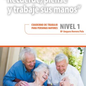 Recuerde, piense y trabaje sus manos nivel 1