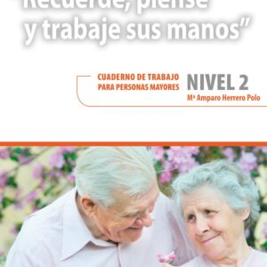 Recuerde, piense y trabaje sus manos nivel 2