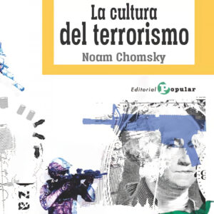 LA CULTURA DEL TERRORISMO