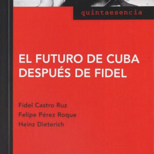 El futuro de Cuba después de Fidel