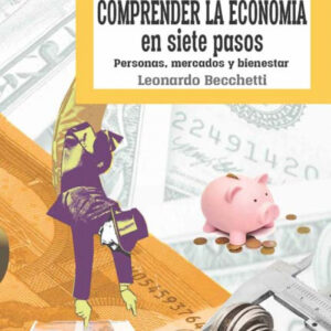 COMPRENDER LA ECONOMIA EN SIETE PASOS