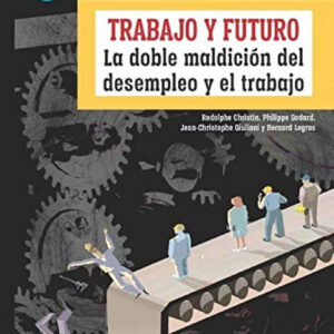 TRABAJO Y FUTURO