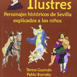 MIS SEVILLANOS ILUSTRES