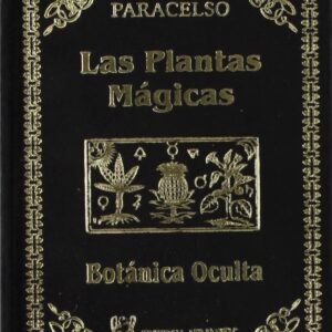 Las plantas mágicas