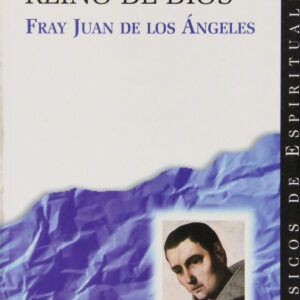 La conquista del Reino de Dios