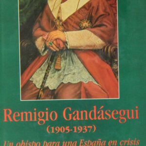 Remigio gandasegui.(1905-1937)