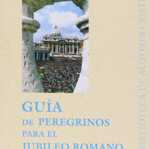 Guía de peregrinos para el jubileo romano