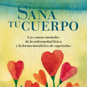 Sana tu cuerpo