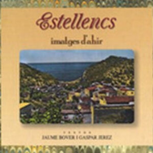 ESTELLENCS, IMATGES D'AHIR