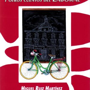 LOCAL PROVISIONAL Y OTROS CUENTOS DEL LABORAL