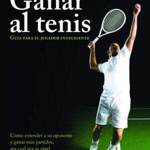 Ganar al tenis.