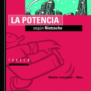 LA POTENCIA SEGÚN NIETZSCHE