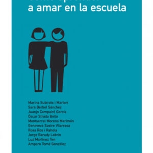 CóMO APRENDER A AMAR EN LA ESCUELA