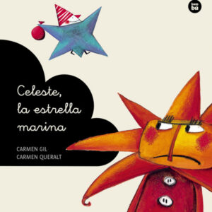 CELESTE, LA ESTRELLA MARINA