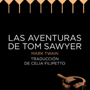Las aventuras de Tom Sawyer