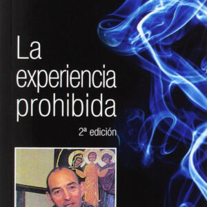 La experiencia prohibida