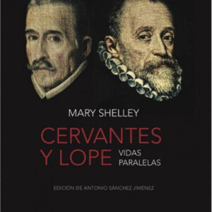 Cervantes y Lope