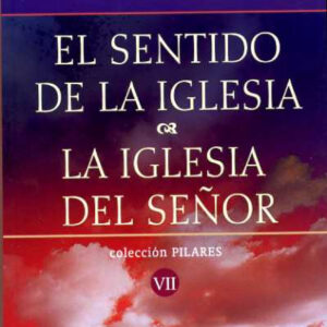 Sentido de la Iglesia, El