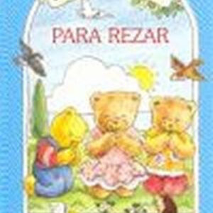 Libro de los ositos, El.Para rezar