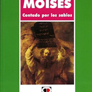 Moisés contado por los sabios