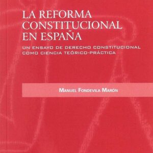 La reforma constitucional en España