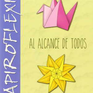 Papiroflexia al alcance de todos