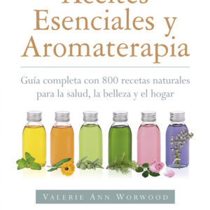 ACEITES ESENCIALES Y AROMATERAPIA