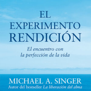 EL EXPERIMENTO RENDICIÓN