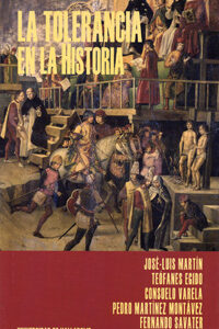 Tolerancia En La Historia, La