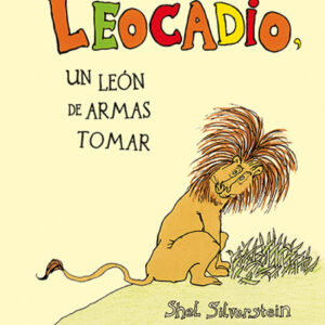 Leocadio, un león de armas tomar