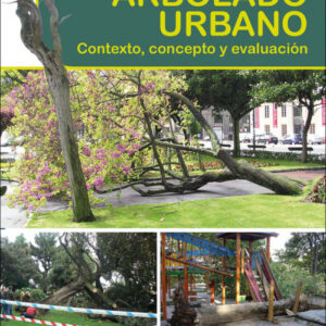 Riesgo del arbolado urbano