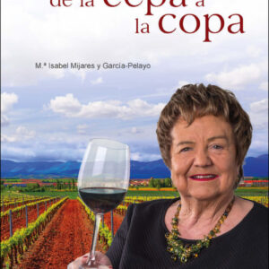 El mágico camino de la cepa a la copa