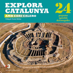 Explora Catalunya amb Cori Calero