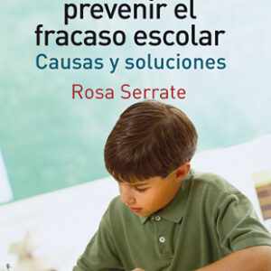 GUIA EFICAZ PARA PREVENIR EL FRACASO ESCOLAR