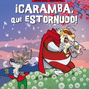 ¡CARAMBA QUE ESTORNUDO!