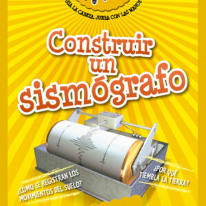 CONSTRUIR UN SISMÓGRAFO