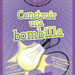 CONSTRUIR UNA BOMBILLA