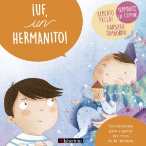 ¡UF, UN HERMANITO!