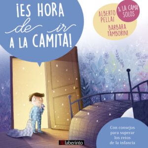 ¡ES HORA DE IR A LA CAMITA!