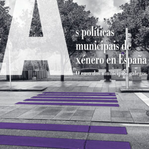 AS POLÍTICAS MUNIPAIS DE XENERO EN ESPAÑA
