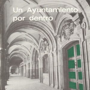 Un ayuntamiento por dentro