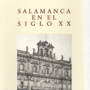 Salamanca siglo xx