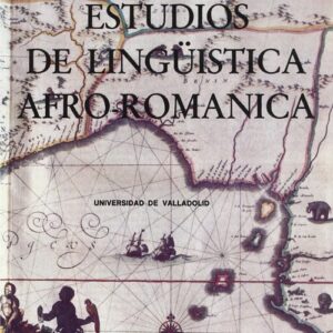 Estudios De Lingü¡stica Afro-románica